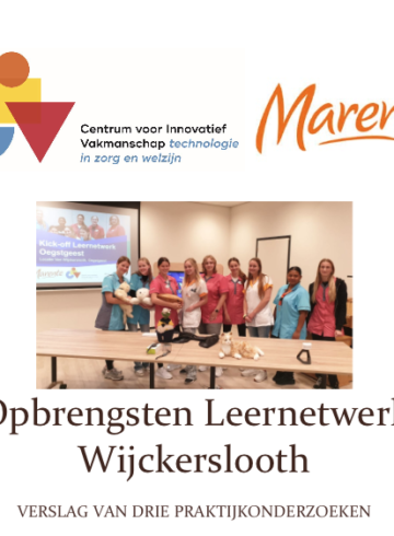 Onderzoek naar zorginnovaties in Leernetwerk Van Wijckerslooth, Marente
